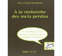 À la recherche des mots perdus
