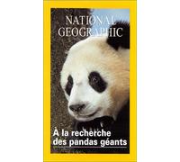 A la recherche des pandas géants - Collection National Geographic [VHS]