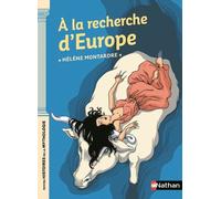 A la recherche d'Europe - Hélène Montardre - Nathan - broché - Contes et légendes jeunesse