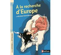 A la recherche d'Europe - Petites histoires de la mythologie - Dès 9 ans