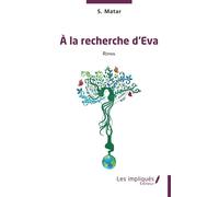 A la recherche d'Eva Roman - Selim Matar - Les Impliqués - broché - Roman