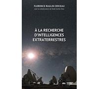 À la recherche d'intelligences extraterrestres