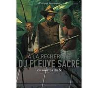 À la recherche du fleuve sacré Philippe Nessmann (Auteur)