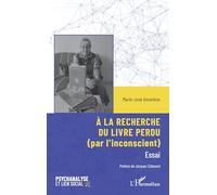 Marie-José Annenkov – À la recherche du livre perdu (par l’inconscient) – Broché