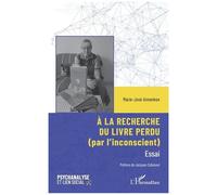 Marie-José Annenkov – À la recherche du livre perdu (par l’inconscient) – Broché