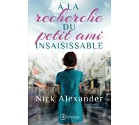 À la recherche du petit ami insaisissable