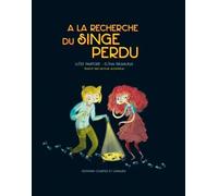A La Recherche Du Singe Perdu
