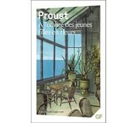 À la recherche du temps perdu - À l'ombre des jeunes filles en fleurs Marcel Proust (Auteur), Danièle Gasiglia-Laster (Edité par), Jean Milly (Editeur du volume)