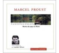 A la recherche du temps perdu (coffret 2 CD) : Noms de pays le Nom