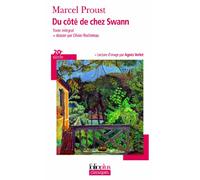 Marcel Proust – À la recherche du temps perdu, I : Du côté de chez Swann – Poche – Gallimard