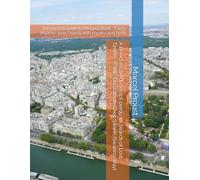 À la recherche du temps perdu (In Search of Lost Time) - TOME: Du Côté de Chez Swann (Swann's Way): A French to English Bilingual Book - Easily improve your French with parallel text book
