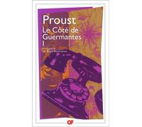À la recherche du temps perdu – Le côté de Guermantes, volume 1 – Flammarion