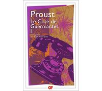 À la recherche du temps perdu - Le Côté de Guermantes - Côté de Guermantes Tome 1 - Marcel Proust - Flammarion - Livre