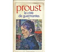 À la recherche du temps perdu – Le côté de Guermantes, volume 2 – Flammarion