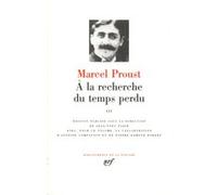 À la recherche du temps perdu Marcel Proust (Auteur), Jean-Yves Tadié (Editeur du volume)