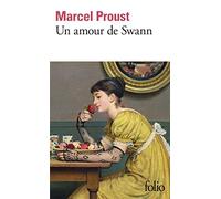 A la recherche du temps perdu, tome 1: Un amour de Swann