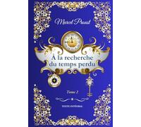 À la recherche du temps perdu Tome 2: À l'ombre des jeunes filles en fleurs