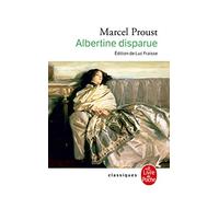 A la recherche du temps perdu, tome 6 : Albertine disparue