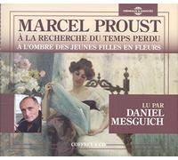 A La Recherche Du Temps Perdu : A L'ombre Des Jeunes Filles En Fleurs