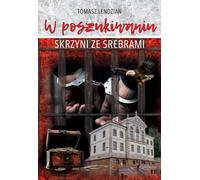 A la recherche d'un coffre d'argent - Tomasz Lendzian (Buch auf Polnisch)