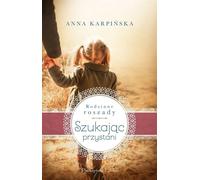 À la recherche d'un havre - Anna Karpinska (Literatur, Gesellschaftsroman auf Polnisch)