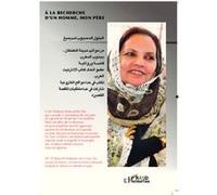 A La Recherche D'un Homme, Mon Père - Version Arabe