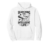 À la Recherche d'un télescope Extraterrestre Amusant pour la Vie Intelligente Sweat à Capuche