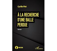 A La Recherche D'une Balle Perdue