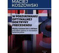 À la recherche d'une doctrine optimale du précédent