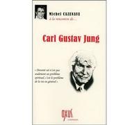 A la rencontre de... Carl Gustav Jung