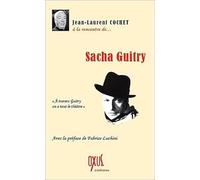 A la rencontre de Sacha Guitry