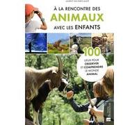 À la rencontre des animaux avec les enfants Laurent Van Parys-Macé (Auteur)
