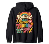 À la Retraite, mais Enseignant dans l'âme pour Toujours, Retraite des Enseignants Sweat à Capuche