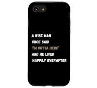 À la Retraite, Un Homme Sage a Dit Un Jour Que Je m'en allais Coque pour iPhone SE (2020) / 7/8