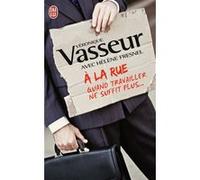 A la rue Véronique Vasseur (Auteur), Hélène Fresnel (Auteur)