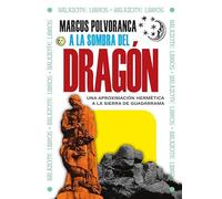 A LA SOMBRA DEL DRAGON