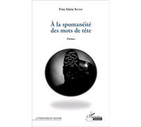 Yves Alain Secke – A la spontanéité des mots de tête – Broché – Occasion