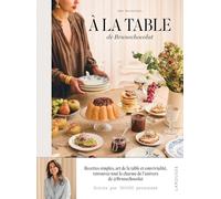 Léa Doctrinal – À la table de Brune chocolat – Recettes simples et convivialité – Cartonné
