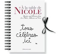 À la table de Nicole, édition en anglais - Rubi/Gantié - Gilletta Eds - relié - Beau livre