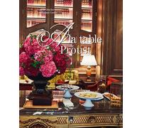A la table de Proust - Valérie Duclos - Des Falaises - relié - Beau livre
