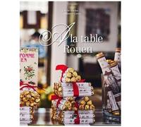 A La Table De Rouen - Balade Gourmande