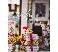 A la table de Rouen - Valérie Duclos - Des Falaises - relié - Beau livre