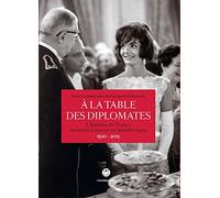 À la table des diplomates