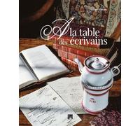 A la table des écrivains - Gérard Poteau - Des Falaises - relié - Beau livre