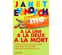 A la une à la deux à la mort