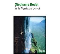 À la verticale de soi
