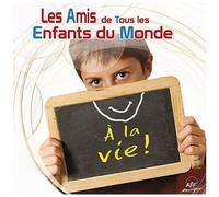 A La Vie !