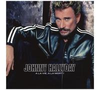 Johnny Hallyday – A la vie, à la mort – Édition limitée