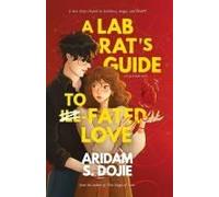 A Lab Rat's Guide To Fated Love