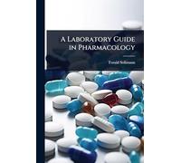 A Laboratory Guide in Pharmacology